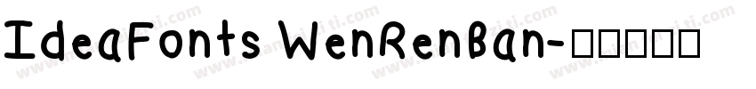 IdeaFonts WenRenBan字体转换